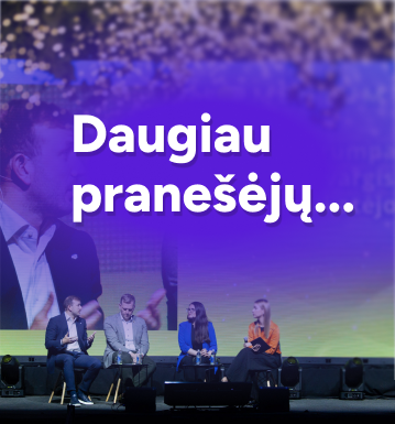 Daugiau pranešėjų...